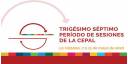 El XXXVII período de sesiones de la Comisión Económica para América Latina y El Caribe (CEPAL) 
